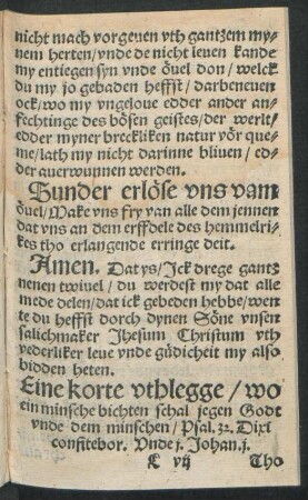 Eine korte uthlegge/ wo ein minsche bichten schal jegen Godt unde dem minschen ...