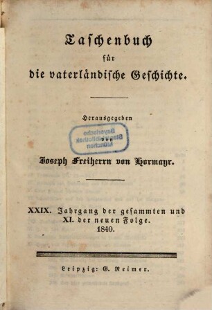 Taschenbuch für die vaterländische Geschichte, 1840