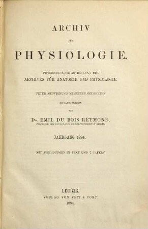 Archiv für Anatomie und Physiologie. Physiologische Abteilung, Archiv für Physiologie. 1884
