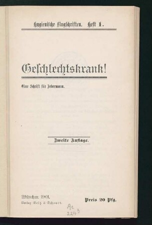 Geschlechtskrank! : Eine Schrift für Jedermann