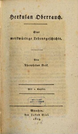 Herkulan Oberrauch : Eine merkwürdige Lebensgeschichte