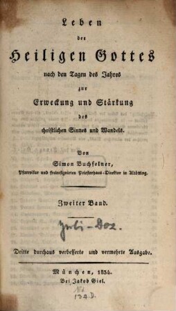 Leben der Heiligen Gottes nach den Tagen des Jahres : zur Erweckung und Stärkung des christlichen Sinnes und Wandels, 2. [Juli - Dezember]