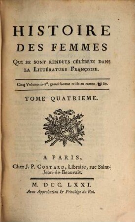 Histoire des Femmes cèlébres dans la Litterature Françoise. Tom. 4 (1771)