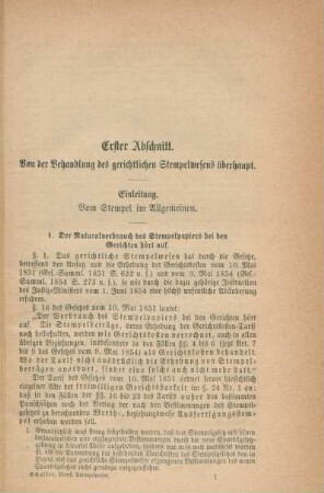 Erster Abschnitt. Von der Behandlung des gerichtlichen Stempelwesens überhaupt