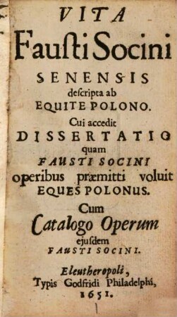 Vita Fausti Socini Senensis
