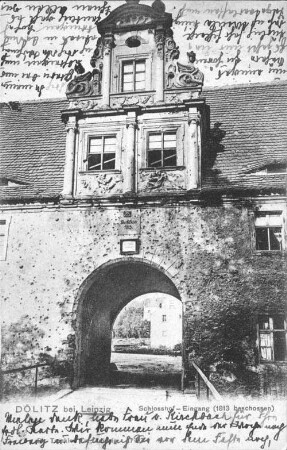 Dölitz bei Leipzig: Schlosshof - Eingang (1813 beschossen)