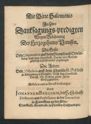 Die Bitte Salomonis In Zwo Danksagungs-predigten Wegen Belehnung Des Herzogthums Preussen.
