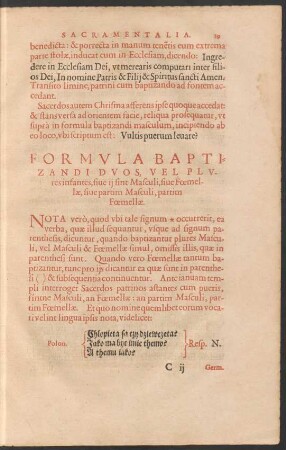 Formula Baptizandi Duos, Vel Plures infantes, sive ii sint Masculi, sive Foemellae, sive partim Masculi, partim Foemellae.