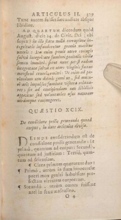 Quaestio XCIX. De conditione prolis generandae quoad corpus, in duos articulos divisa.