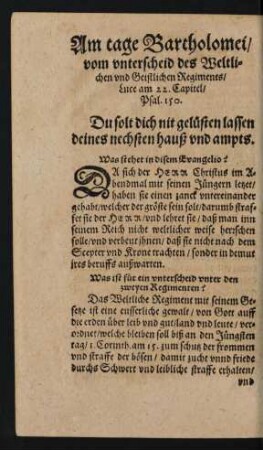 Am tage Bartholomei/ vom unterscheid des Weltlichen und Geistlichen Regiments ...