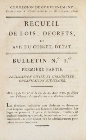Première Partie. Législation civile et criminelle, organisation judiciaire