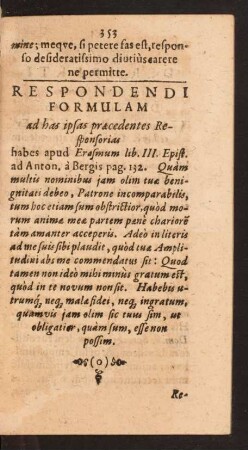 Respondendi Formulam ad has ipsas Responsorias.