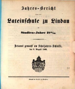 Jahres-Bericht der Königlichen Lateinschule in Lindau i.B. : für das Schuljahr .... 1859/60