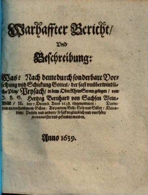 Warhaffter Bericht, ... Was? Nach denen ... Preysach ... eingenommen: darinnen an vorhandenem Schatz ... gefunden worden ...