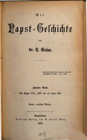 Die Papst-Geschichte, 2. Von Gregor VII., 1073 bis auf unsere Zeit