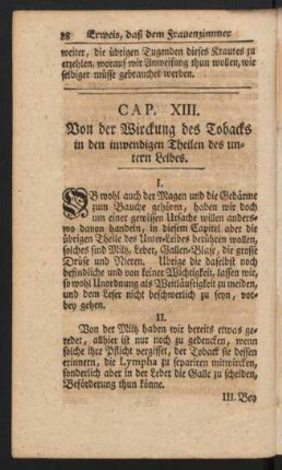Cap. XIII. Von der Wirckung des Tobacks in den inwendigen Theilen des untern Leibes.