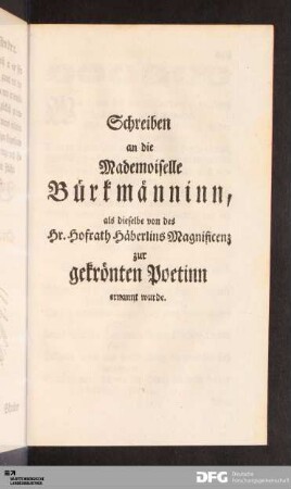 Schreiben an die Mademoiselle Bürkmänninn.