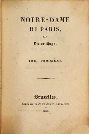 Oeuvres de Victor Hugo, 10. Notre-Dame de Paris ; 3