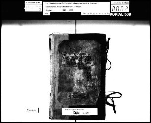 Kopial der Geheimen Kammerkanzlei / Alte Aufschrift: "Concepta in der Churfürstin zu Sachsen namen", alte Nr. 7 E