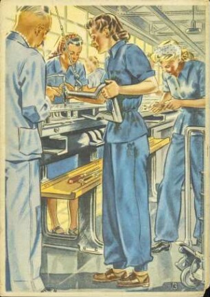 "Frauen schaffen für euch" - In der Maschinenfabrik. [R]