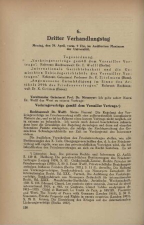 6. Dritter Verhandlungstag Montag, den 24. April, vorm. 9 Uhr, im Auditorium Maximum der Universität