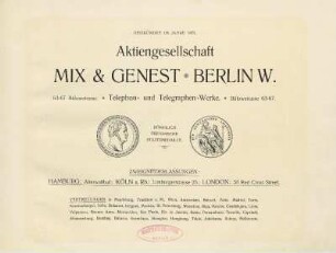 Aktiengesellschaft Mix & Genest Berlin W. : gegründet im Jahre 1879 : Telephon- und Telegraphen-Werke