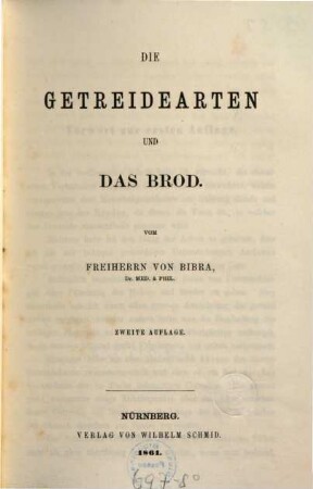 Die Getreidearten und das Brod