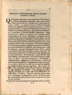 Die 30. Martii 1751. in Palatio Apostolico Quirinali erit Sacra Congregatio Indulgentiis, Sacrisque Reliquiis praeposita, in qua praeter nonnulos Libellos a Sanctitate Sua remissos proponentur infrascripta dubia