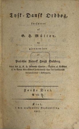 Deutsch-Dänisches Wörterbuch. 1, A - F