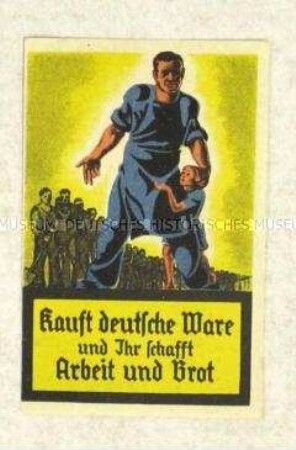 Vignette mit der Aufforderung, deutsche Waren zu kaufen