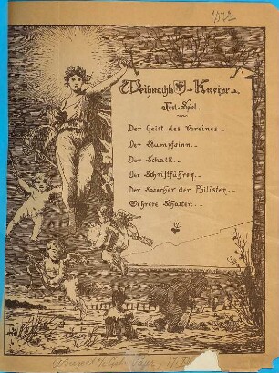 Weihnachts-Kneipe. Fest-Spiel. Der Geist des Vereines. - Der Stumpfsinn. - Der Schalk. - Der Schriftführer. - Der Sprecher der Philister. - Mehrere Schatten