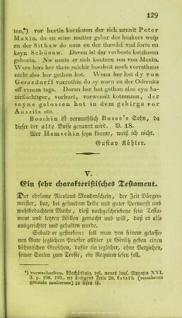 V. Ein sehr charakteristisches Testament