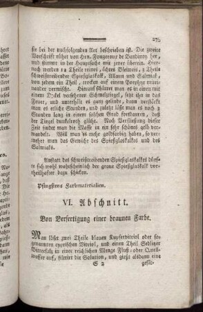VI. Abschnitt. Von Verfertigung einer braunen Farbe.