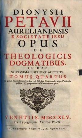 Opus de theologicis dogmatibus. 4