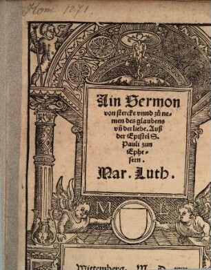 Ain Sermon von stercke vnnd zu nemen des glaubens vn[d] der liebe : Auß der Epistel S. Pauli zun Ephesern