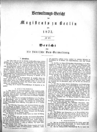 No. XV. Bericht über die städtische Bauverwaltung