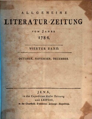 Allgemeine Literatur-Zeitung : ALZ ; auf das Jahr .... 1786,4, 1786, 4