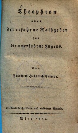 Theophron oder der erfahrne Rathgeber für die unerfahrne Jugend, 1