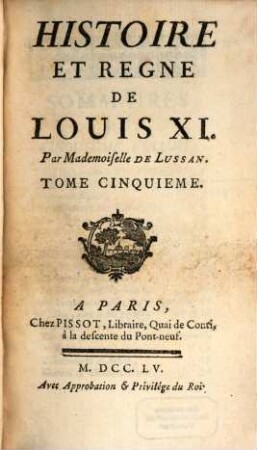 Histoire Et Regne De Louis XI, 5