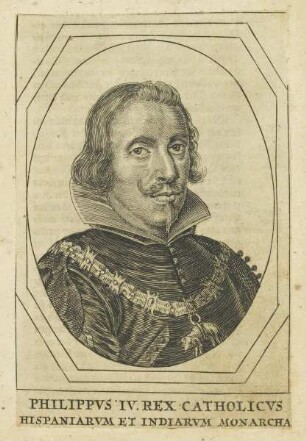 Bildnis Philippvs IV., Hispaniarvm et Indiarvm Monarcha
