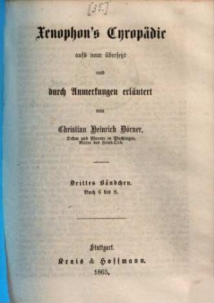 Xenophon's Cyropädie, 3. Buch 6 bis 8