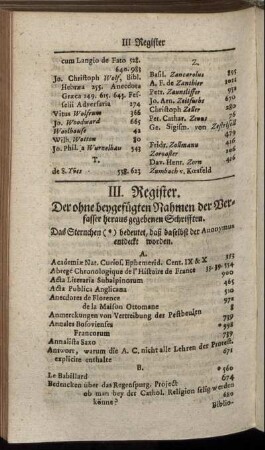 III. Register. Der ohne beygefügten Nahmen der Verfasser herausgegebenen Schrifften.