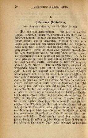 1. Johannes Kreisler's, des Kapellmeisters, musikalische Leiden