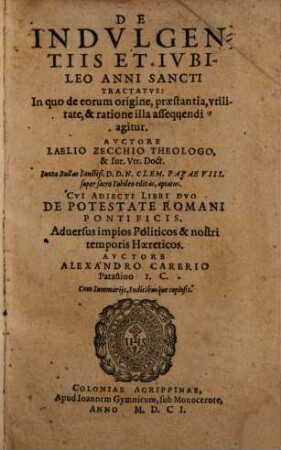 De indulgentiis et iubilaeo anni sancti tractatus
