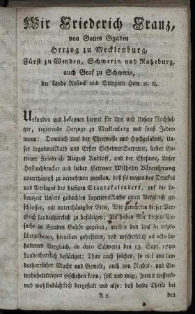 Wir Friederich Franz, [...] Herzog zu Mecklenburg, Fürst [...] Urkunden und bekennen hiermit [...]