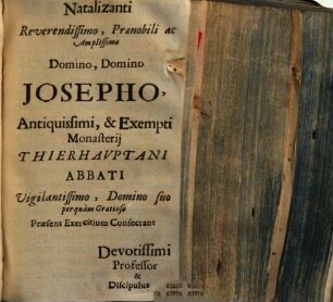Exercitium Theologicum De Incarnatione Verbi Divini : Continens Supplementu[m] Chronologiae Antiquissimi, & Exempti Monasterij Thierhauptani Thesibus Philosophicis Anno 1702, evulgatae