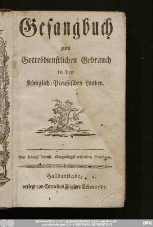 Gesangbuch zum Gottesdienstlichen Gebrauch in den Königlich-Preußischen Landen