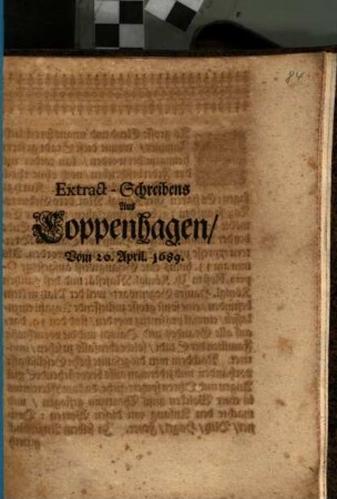 Extract-Schreibens Aus Coppenhagen, Vom 20. April. 1689.