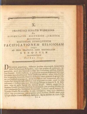 X. Francisci Ignatii Wedekind ... Succinctam Historiae Subsequentis Pacificationem Religiosam Usque Ad Ipsos Tractatus Pacis Westphalicae Synopsin Praesentans