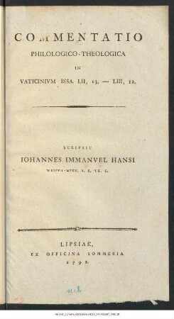 Commentatio Philologico-Theologica In Vaticinium Iesa. LII, 13. - LIII, 12.